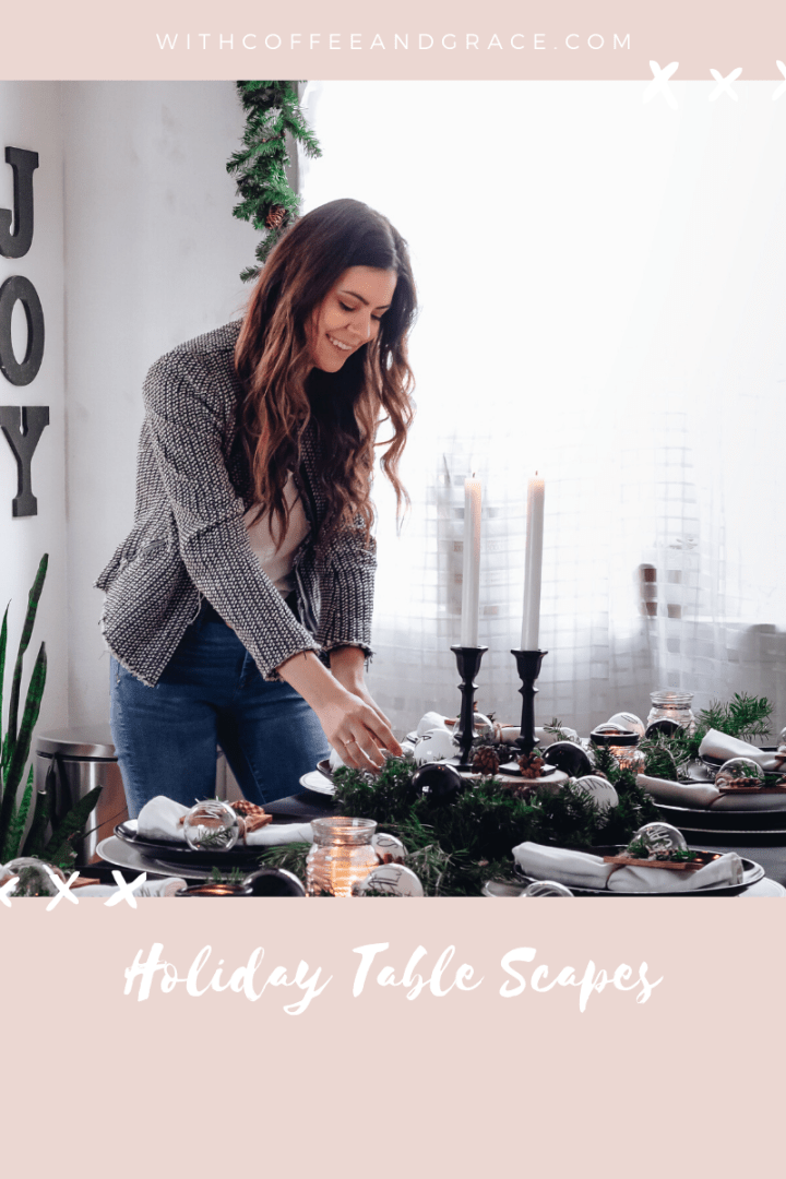 Holiday Table Scapes